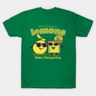 When Life Gives You Lemons, Make Margaritas T-Shirt | Funny and Refreshing Citrus Lover Tee T-Shirt